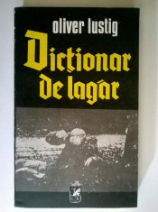 Oliver Lustig - Dictionar de lagar foto