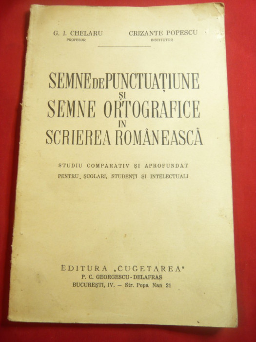 GI Chelaru si Crizante Popescu - Semne Punctuatie ,Ortografice in Scrierea..1942