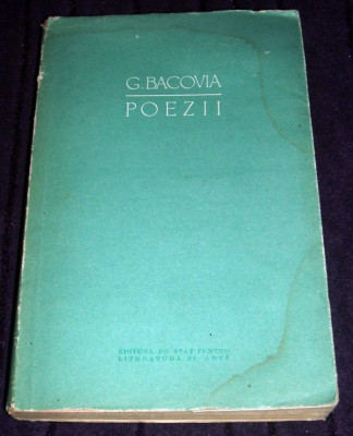 George Bacovia - Poezii (1957), antologie versuri + inedite, primul volum postum foto