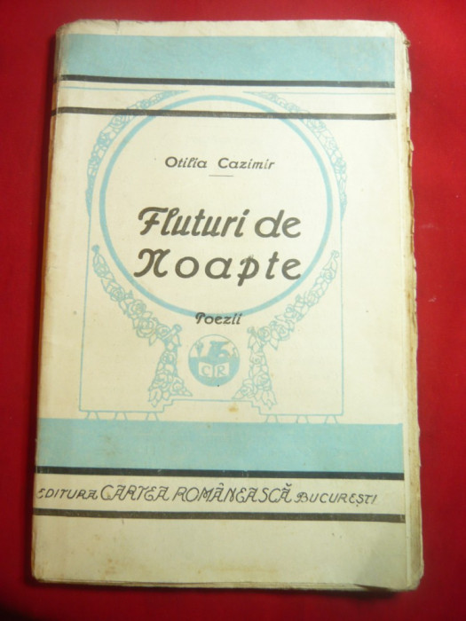 Otilia Cazimir - Fluturi de Noapte - Poezii - Cartea Romaneasca 1926 Prima Ed