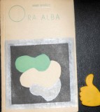 Ora alba Irimie Straut cu dedicatie retrasa de pe piata