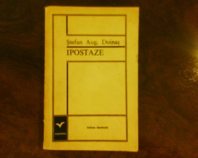 Stefan Augustin Doinas Ipostaze, ed. princeps foto