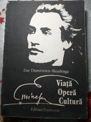 Eminescu-Viata,Opera,Cultura-Zoe Dumitrescu Busuleaga foto