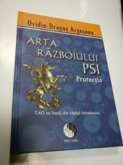 ARTA RAZBOIULUI PSI - PROTECTIA - OVIDIU-DRAGOS ARGESANU foto