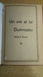Myh 421B - Un om al lui Dumnezeu - Richard Weaver - Ed interbelica