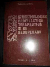 Kinetologie Profilactica Terapeutica Si De Recuperare - Tudor Sbenghe ,545363 foto