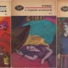 Theodore Dreiser - O tragedie americană ( 3 vol. )