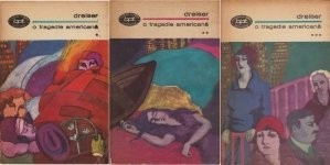 Theodore Dreiser - O tragedie americană ( 3 vol. )