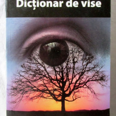 "DICTIONAR DE VISE", Helene Renard, 2006