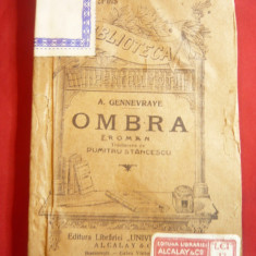 A.Gennevraye - Ombra -Ed. Universala L.Alcalay BPT 21-21 bis , 162 pag,trad.D.St