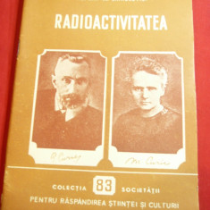 Al.Sanielevici - Radioactivitatea - 1954-Colectia SPRSC 80 Ed.Tehnica , 48 pag