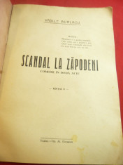 Vasile Burlacu - Scandal la Zapodeni -Ed.Al.Onceanu- Vaslui ,interbelica , 23 p foto