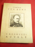 C.Negruzzi - Novele - Ed. Cultura Nationala 1930 ingrijita Sextil Puscariu ,151p