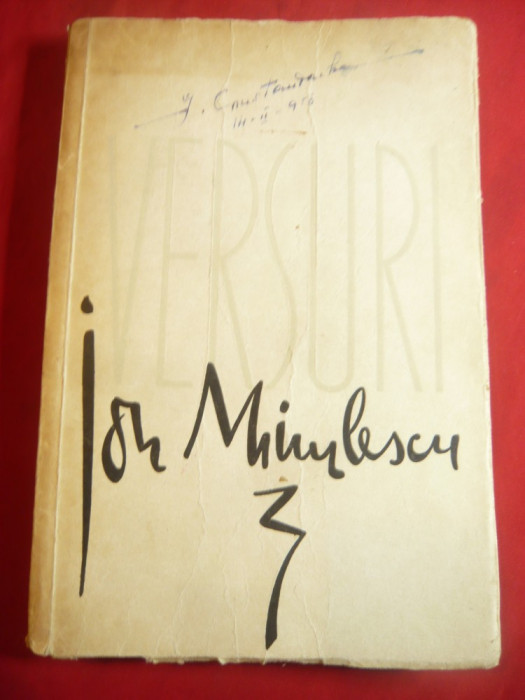 Ion Minulescu - Versuri -Ed.1957 postfata T.Vianu Ed.ESPLA , 259 pag