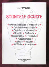 &amp;quot;STIINTELE OCULTE&amp;quot;, G. Plytoff, 2004. Absolut noua foto