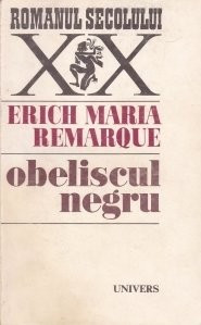 E. M. Remarque - Obeliscul negru foto