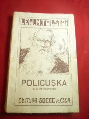 Lew Tolstoi- Policuska si alte povestiri-Ed. Socec cca.1926- vignete I.B.Anestin foto