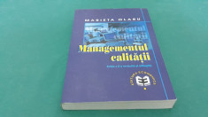 MANAGEMENTUL CALITA?II/ MAREITA OLARU/ EDI?IA A II-A REVZUITA/1999 foto