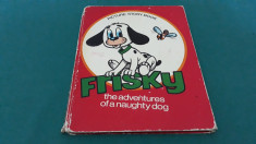 FRISKY *THE ADVENTURES OF A NAUGHTY DOG/ G.ZARAFU/ ILUSTRA?II N. NOBILESCU/1976 foto