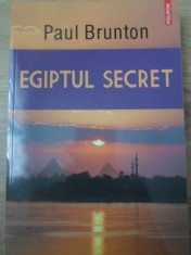 EGIPTUL SECRET - PAUL BRUNTON foto