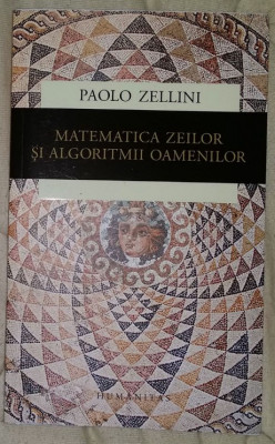 Paolo Zellini - Matematica zeilor si algoritmii oamenilor foto