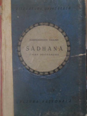 SADHANA CALEA DESAVARSIRII - RABINDRANATH TAGORE foto