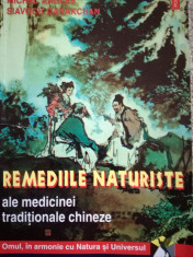 M. Angles,S. Darakhan - Remediile naturiste ale medicinei traditionale chineze foto