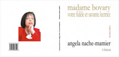 Angela Nache Mamier, Madame Bovary, votre fidele et savante lectrice foto