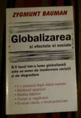 Globalizarea si efectele ei sociale / Zygmunt Bauman foto