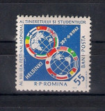 ROMANIA 1962 - FESTIVALUL MONDIAL AL TINERETULUI SI STUDENTILOR, MNH - LP 542, Nestampilat