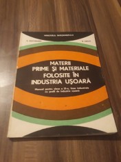 MANUAL MATERII PRIME SI MATERIALE FOLOSITE IN INDUSTRIA USOARA CLASA IX 1993 foto