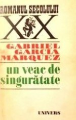 Gabriel Garcia Marquez, Un veac de singuratate foto