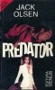 Jack Olsen - Predator, Editura VENUS 1993, Carte Politista, 304 pagini, Stare Buna