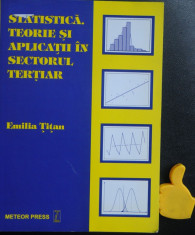 Statistica teorie si aplicatii in sectorul tertiar Emilia Titan foto