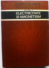 Electricitate si magnetism Cursul de fizica Berkeley vol 2 Edward M. Purcell foto