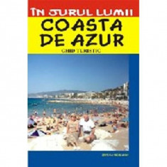 In jurul lumi Coasta de Azur foto