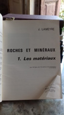 ROCHES ET MINERAUX - J. LAMEYRE VOLUMUL 1 (ROCI SI MINERALE) foto