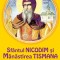 Sf&acirc;ntul Nicodim și Mănăstirea Tismana. Amintiri din Oltenia - Nichifor CRAINIC