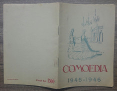 Program Teatrul Comedia// stagiunea 1945-46 foto