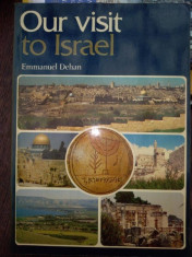 Our Visit to Israel Emmanuel Dehan foto