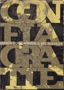 Gheorghe Cazan - Marea conflagratie a secolului XX: Al doilea razboi mondial foto