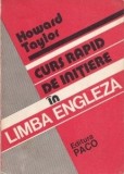 Howard Taylor - Curs rapid de inițiere &icirc;n limba engleză