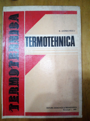 Termotehnica-Prof.Dr.Ing.N.Leonachescu foto