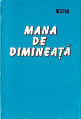 Mana de diminea?a foto