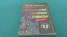 MANAGEMENTUL OPERA?IONAL AL PRODUC?IEI/ GEORGE MOLDOVEANU/1999 foto