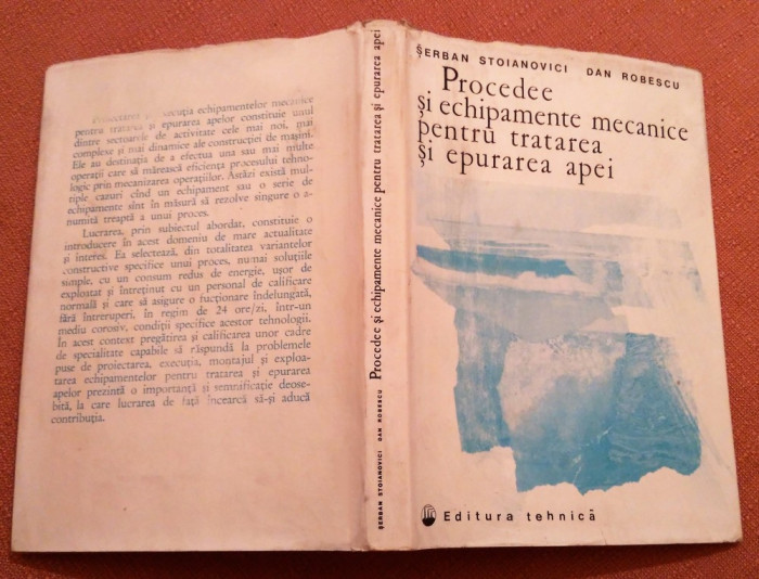 Procedee si echipamente mecanice pentru tratarea si epurarea apei- Tehnica, 1982