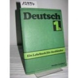 Deutsch - ein Lehrbuch fur Auslander. Teil 1 b