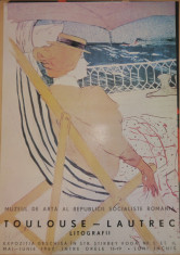 Afisul expozitiei de litografii Toulouse - Lautrec , Bucuresti , 1967 foto