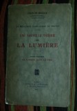 Une nouvelle theorie de la lumiere.../ Louis de Broglie