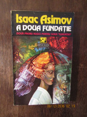 Isaac Asimov - A doua fundatie foto